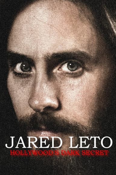 Jared Leto: Hollywood's Dark Secret