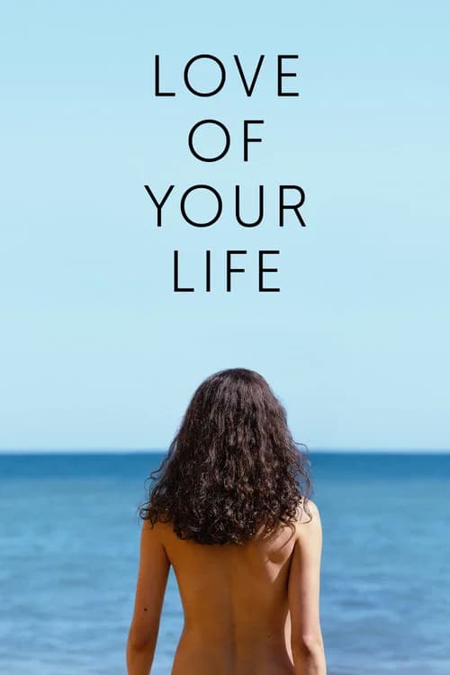 Love of Your Life