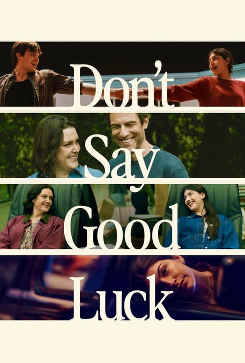 Don't Say Good Luck