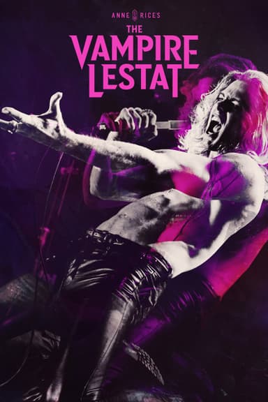 Anne Rice's The Vampire Lestat