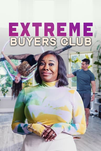 Extreme Buyers Club