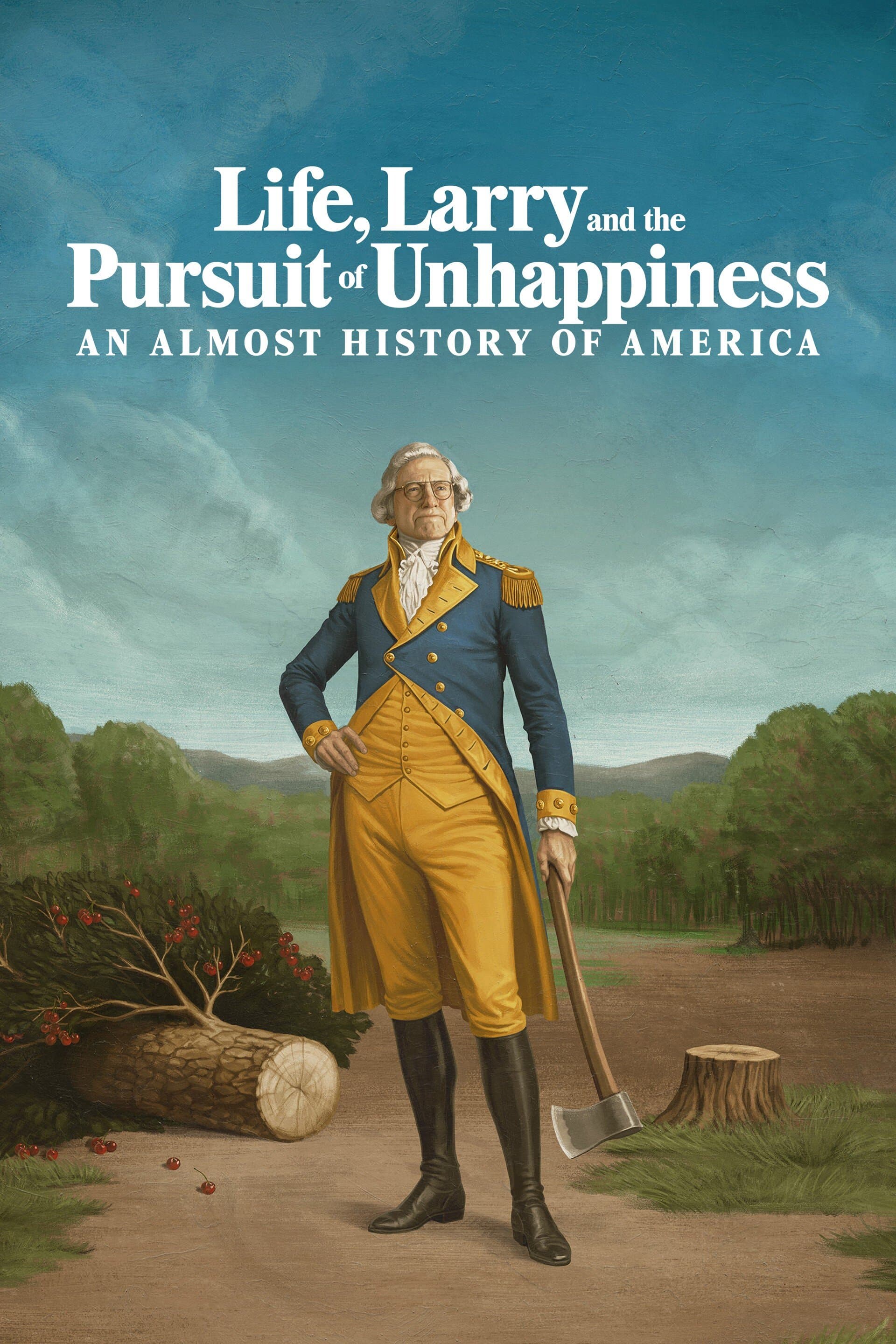 Life, Larry and the Pursuit of Unhappiness