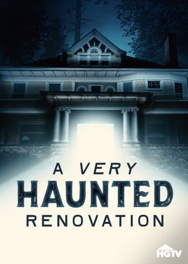 A Very Haunted Renovation