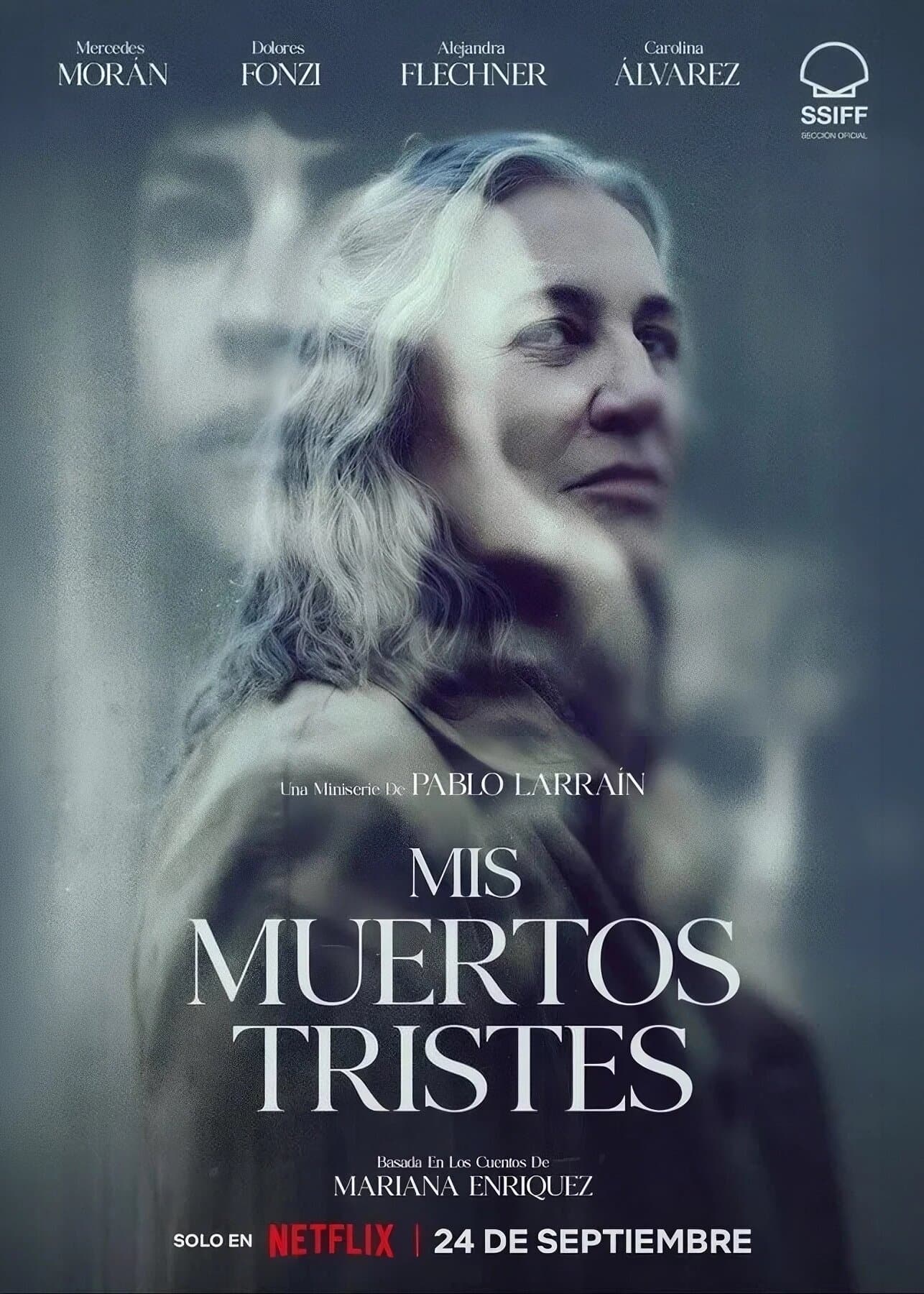 Mis muertos tristes